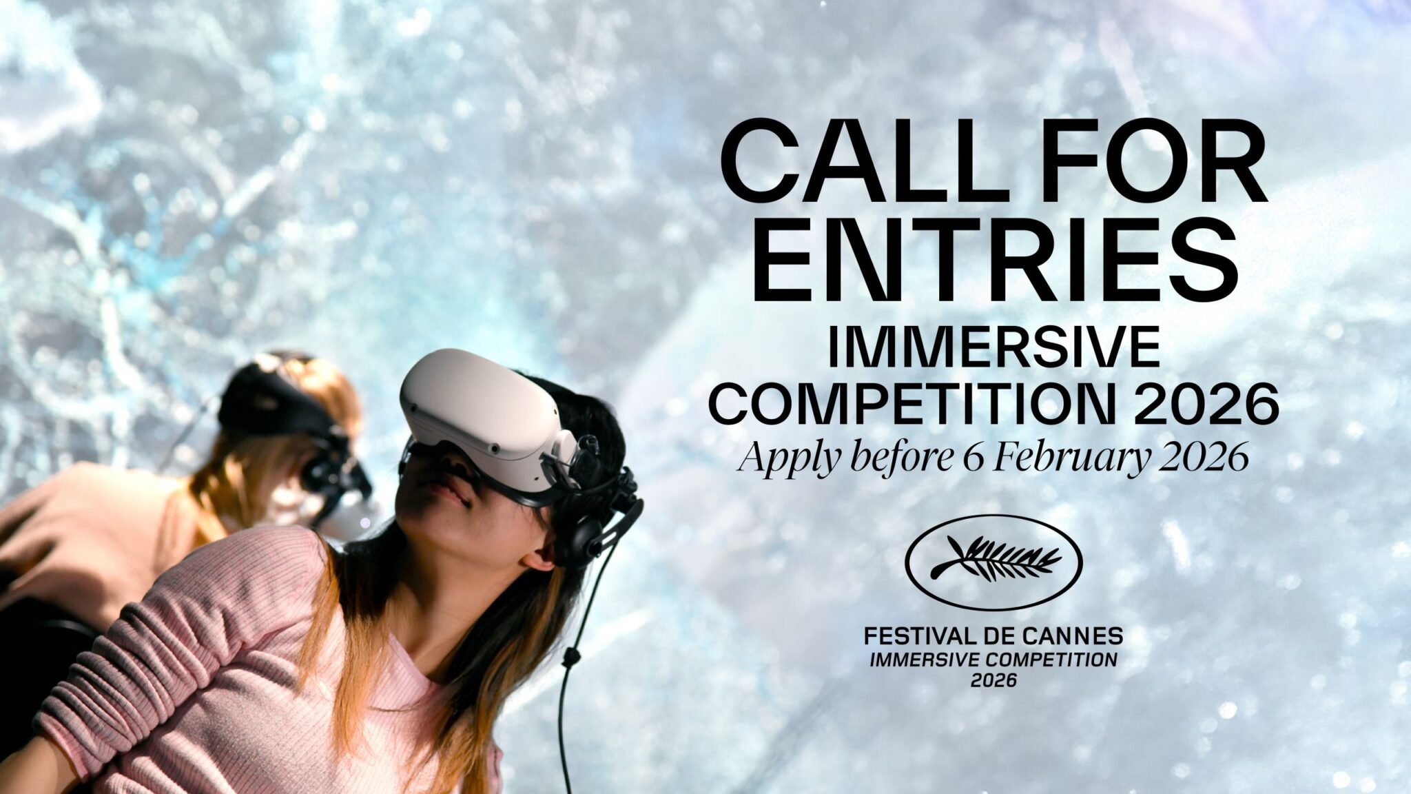 Call For Entries Open Comp Tition Immersive 2026 At The Festival De IM Call IM CALL 1920x1080 EN 1 2048x1152 